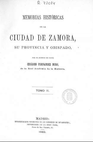 Memorias históricas de la ciudad de Zamora, su provincia y obispado