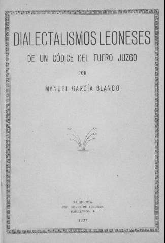 Dialectalismos leoneses de un códice del Fuero Juzgo