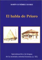 El habla de Prioro. Aproximación a la lengua de la Montaña Oriental Leonesa (s. XX)