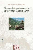 Diccionario toponímico de la Montaña Asturiana