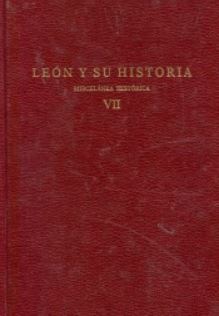 León y su historia: miscelánea histórica. VII