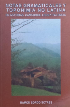 Notas gramaticales y toponimia no latina en Asturias, Cantabria, León y Palencia