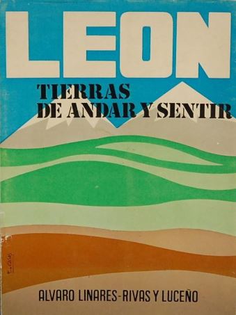 León: tierras de andar y sentir