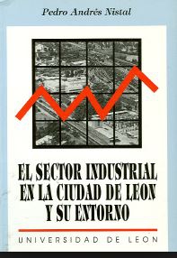 El sector industrial en la ciudad de León y su entorno