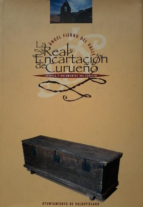 La real Encartación de Curueño: (crónica y documentos del Concejo)