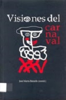 Visiones del carnaval (La Bañeza, 6-9 julio, 2004)