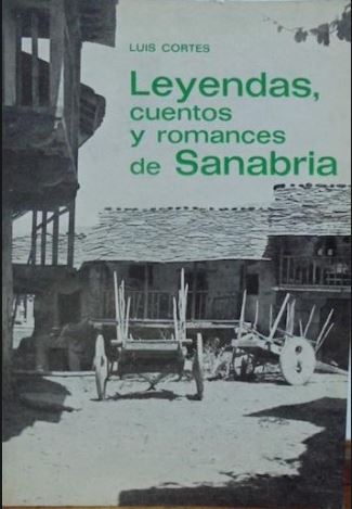 Leyendas, cuentos y romances de Sanabria