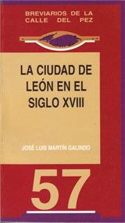 La ciudad de León en el siglo XVIII