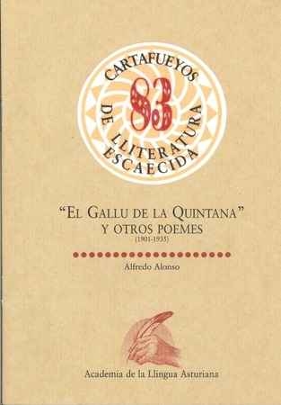 El gallu de la quintana y otros poemes (1901-1935)