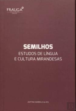 Semilhos : estudos de língua e cultura mirandesas