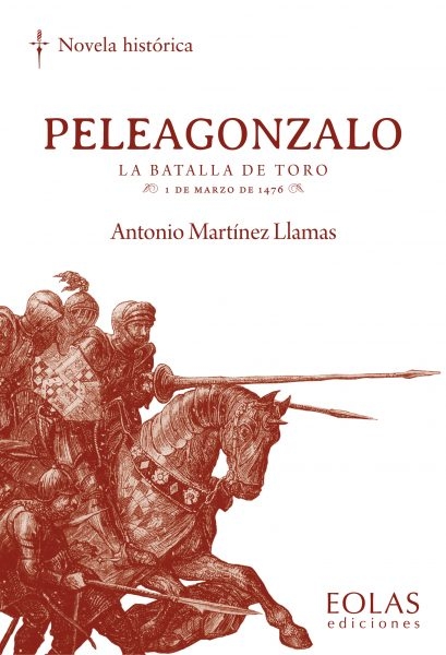 Peleagonzalo. La batalla de Toro. 1 de marzo de 1476