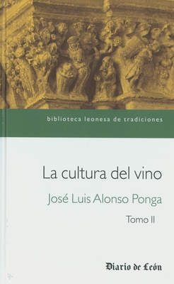 La cultura del vino