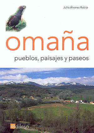 Omaña: pueblos, paisajes y paseos