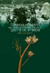 Romances y cantares narrativos de tradición oral en la Sierra de Francia