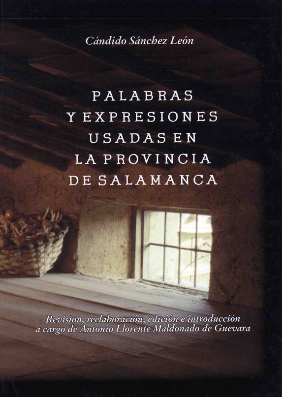 Palabras y expresiones usadas en la provincia de Salamanca