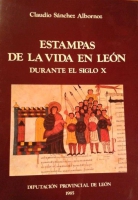 Estampas de la vida en León durante el siglo X
