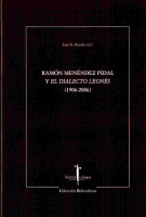 La trascendencia de Menéndez Pidal en estudio de la morfosintaxis del leonés medieval