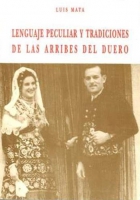 Lenguaje peculiar y tradiciones de las Arribes del Duero