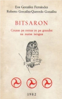 Bitsaron. Cousas pa nenus ya pa grandes