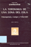 La toponimia de una zona del Esla: Palanquinos, Campo y Villavidel