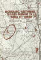 Vocabulario, costumbres y paisajes agrarios en la Ribera del Órbigo (Estébanez de la Calzada)