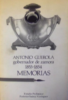 Memoria de mi administración en la provincia de Zamora como Gobernador de ella desde 12 de agosto de 1853 hasta 17 de julio de 1854