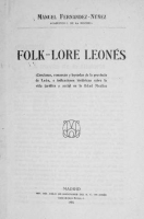 Folk-lore leonés : (canciones, romances y leyendas de la provincia de León, e indicaciones históricas sobre la vida jurídica y social en la Edad Media)