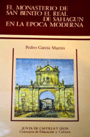 El monasterio de San Benito el Real de Sahagún en la época moderna: (contribución al estudio de la economía rural monástica en el Valle del Duero)