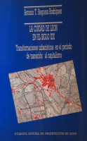 La ciudad de León el siglo XIX: transformaciones urbanísticas en el período de transición al capitalismo