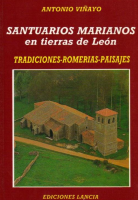 Santuarios marianos en tierras de León: tradiciones, romerías, paisajes