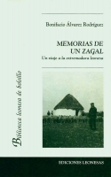 Memorias de un zagal. Un viaje a la Extremadura leonesa