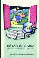 Estar en Babia: cultura, costumbres y folclore