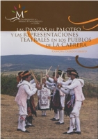 Las danzas de paloteo y las representaciones teatrales en los pueblos de La Cabrera