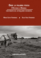 Onde la palabra pousa. D’Asturias a Miranda: Crestomatía del asturḷḷionés occidental