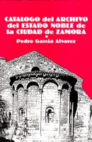 Catálogo del archivo del estado noble de la ciudad de Zamora