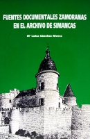 Fuentes documentales zamoranas en el archivo de Simancas