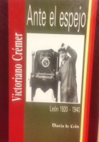 Ante el espejo: León 1920-1940