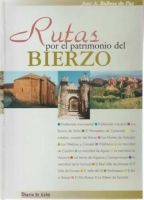 Rutas por el patrimonio del Bierzo