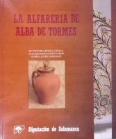 La alfarería de Alba de Tormes