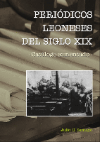 Periódicos leoneses del siglo XIX —Catálogo Comentado