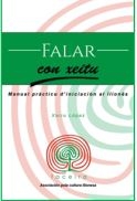 Falar con Xeitu. Manual Prácticu D'Iniciación al Llionés